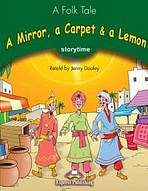 Storytime 3 A Mirror, a Carpet a a Lemon - Pupil´s Book Express Publishing