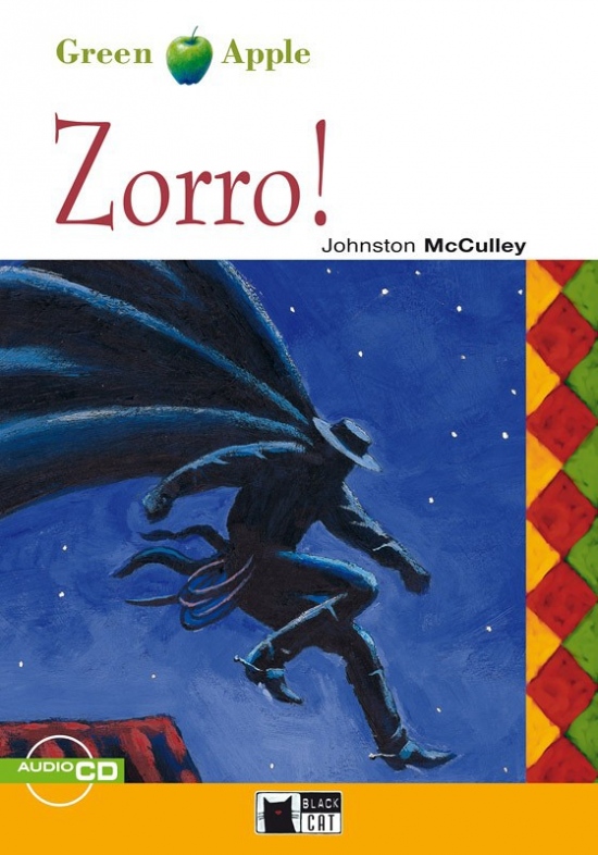 BLACK CAT READERS GREEN APPLE EDITION STARTER - ZORRO! + CD BLACK CAT - CIDEB