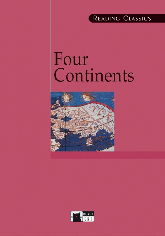 BLACK CAT READING CLASSICS C1-C2 - FOUR CONTINENTS + CD BLACK CAT - CIDEB