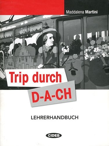 TRIP DURCH D-A-CH LEHRERHANDBUCH BLACK CAT - CIDEB