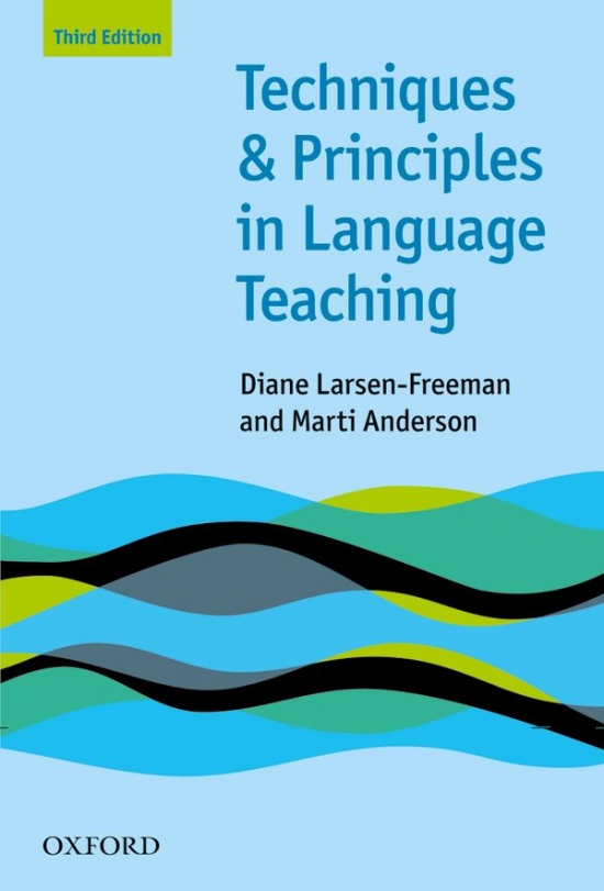Techniques and Principles in Language Teaching (3rd Edition) Oxford University Press