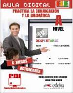 AULA DIGITAL: PRACTICA CONJUGACION Y GRAMATICA - NIVEL A Edelsa