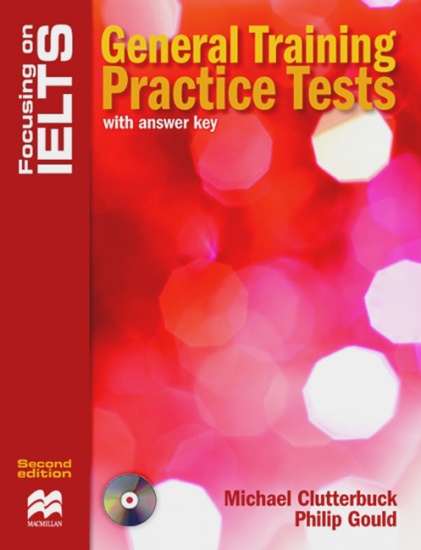 Focusing on IELTS General Training Practice Tests + key + CD Pack Macmillan