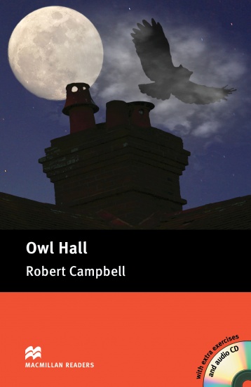 Macmillan Readers Pre-Intermediate Owl Hall Reader with Audio CD Macmillan