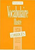 350 EXERCICES - VOCABULAIRE Débutant Corrigés Hachette