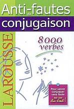 Anti-fautes de conjugaison LAROUSSE