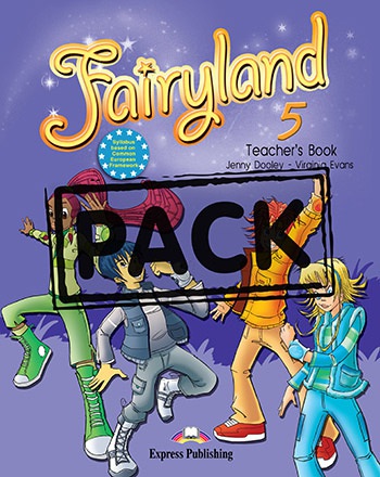 Fairyland 5 - teacher´s book (interleaved+posters) Express Publishing