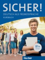 Sicher! B1+ Kursbuch Hueber Verlag