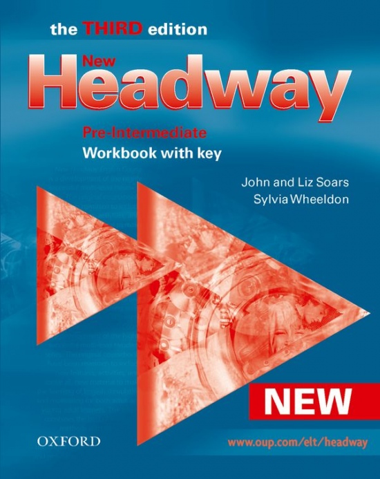 New Headway Pre-Intermediate Third Edition (new ed.) WORKBOOK WITH KEY výprodej Oxford University Press