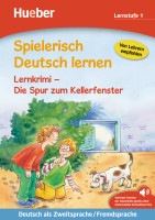 Spielerisch Deutsch lernen - Lernkrimi - Die Spur zum Kellerfenster, Buch mit MP3 Download  Hueber Verlag