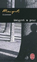 MAIGRET A PEUR nezadán