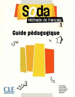 SODA Niveau A1 Guide pédagogique CLE International