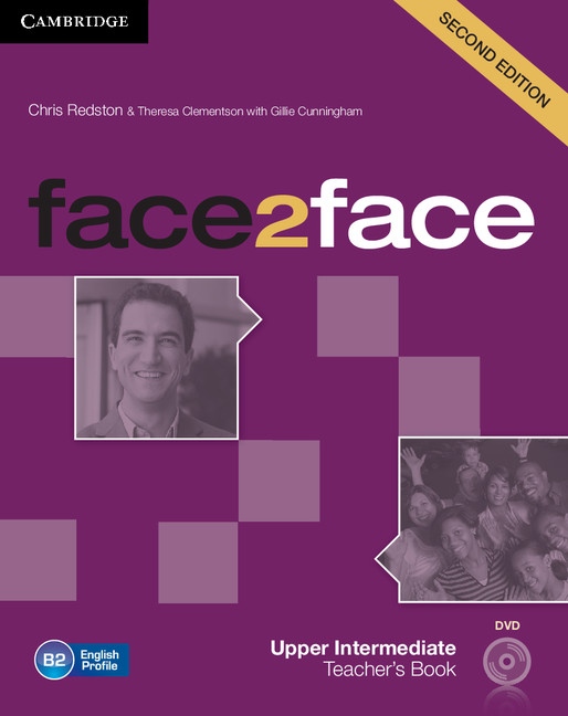 face2face 2nd Edition Upper-Intermediate Teacher´s Book with DVD Cambridge University Press