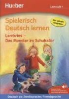 Spielerisch Deutsch lernen - Lernkrimi - Das Monster im Schulkeller Hueber Verlag