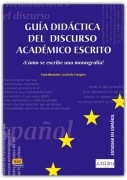 Proyecto Adieu Guía didactica del discurso academico escrito Edinumen