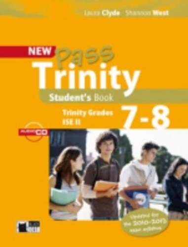 New Pass Trinity 7 - 8 and ISE II Student´s Book with Audio CD BLACK CAT - CIDEB