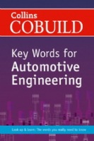 Collins COBUILD Key Words for Automotive Engineering Collins