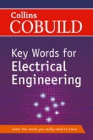 Collins COBUILD Key Words for Electrical Engineering Collins