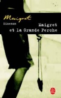 MAIGRET ET LA GRANDE PERCHE HACH-BEL