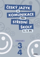 Český jazyk a komunikace pro SŠ - 3. a 4. díl (2 x pracovní sešit) Didaktis
