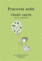 Český jazyk 4 pro základní školy Pracovní sešit SPN - pedagog. nakladatelství