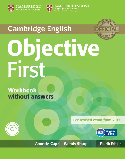 Objective First 4th Edition Workbook without Answers with Audio CD Cambridge University Press