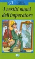 Prime Letture Serie Verde I vestiti nuovi dell´imperatore + CD ELI