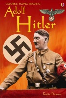 Usborne Educational Readers - Adolf Hitler Usborne Publishing