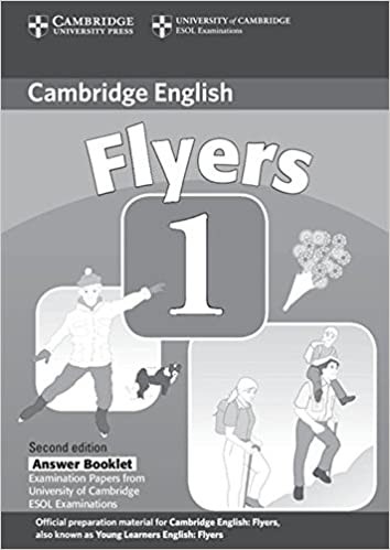 Cambridge Young Learners English Tests, 2nd Ed. Flyers 1 Answer Booklet Cambridge University Press