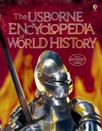 Usborne - Encyclopedia of World History Usborne Publishing