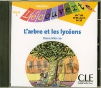 CD DECOUVERTE 6 L´ARBRE ET LES LYCEENS CLE International