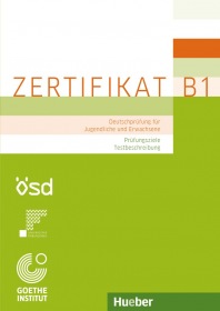 Zertifikat B1 Prüfungsziele, Testbeschreibung Hueber Verlag