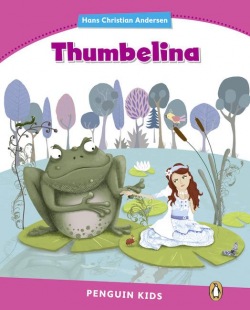 Penguin Kids 2 Thumbelina 2 Pearson