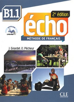 Echo B1.1 - 2e édition - Livre + CD audio + livre web CLE International