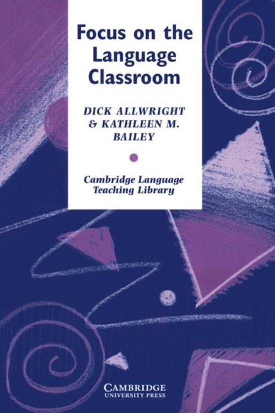 Focus on the Language Classroom PB Cambridge University Press