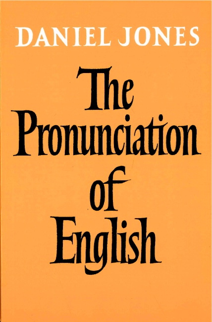 The Pronunciation of English. Book Cambridge University Press