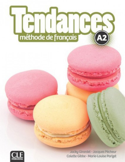 Tendances A2 - Livre de l´éleve + DVD-ROM CLE International