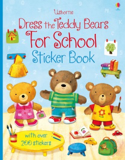 Dress the Teddy Bears For School Usborne Publishing