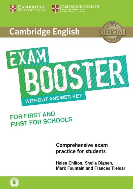 Cambridge English Exam Booster for First (FCE) a First for Schools (FCE4S) without Answer Key with Audio Download Cambridge University Press