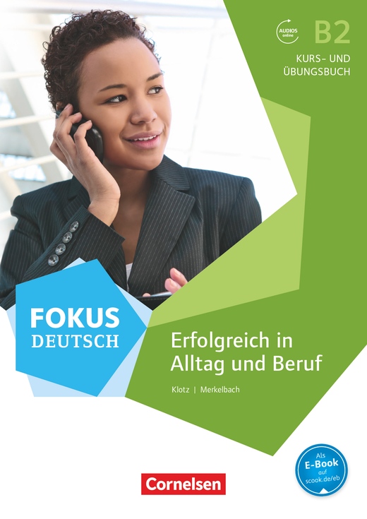 Fokus Deutsch - Erfolgreich in Alltag und Beruf Cornelsen