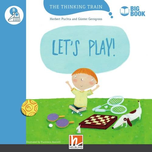 Thinking Train Big Books Level B Let´s Play! Helbling Languages