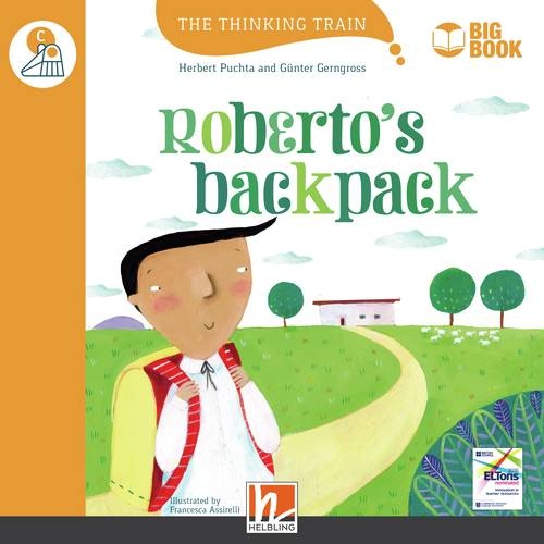 Thinking Train Big Books Level C Roberto´s backpack Helbling Languages