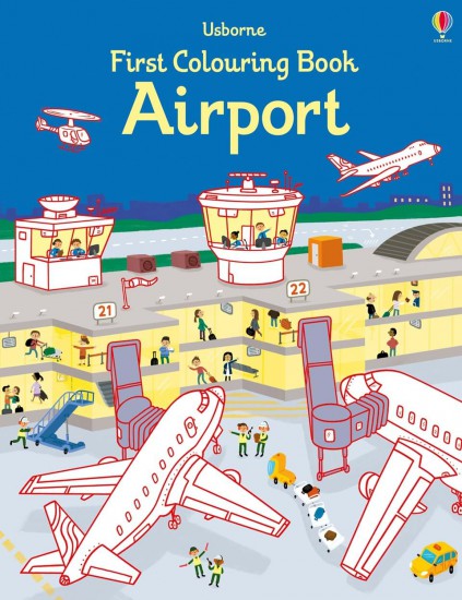 First Colouring Book Airport Usborne Publishing