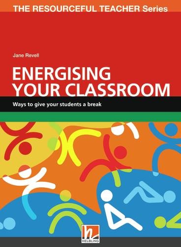 RESOURCEFUL TEACHER SERIES Energising your classroom Helbling Languages