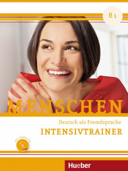 Menschen B1 Intensivtrainer mit Audio-CD Hueber Verlag