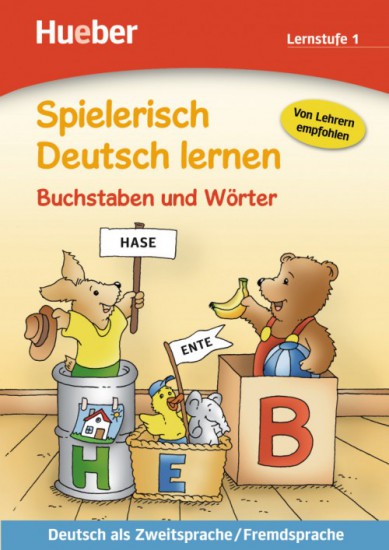 Spielerisch Deutsch lernen Buchstaben und Wörter – Lernstufe 1 Hueber Verlag