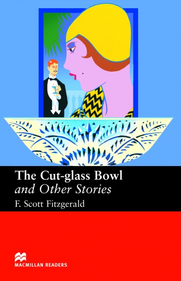 Macmillan Readers Upper-Intermediate Cut Glass Bowl a Other Stories Macmillan