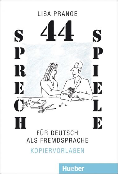 44 Sprechspiele für DaF Hueber Verlag