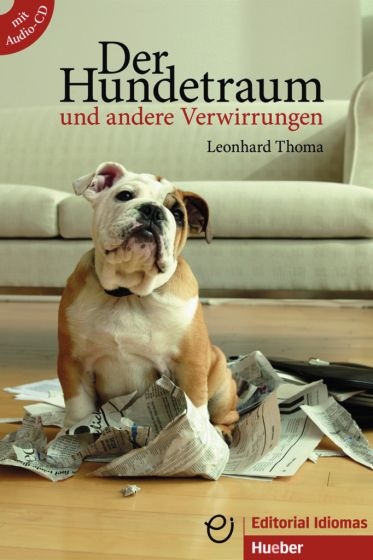 Der Hundetraum und andere Verwirrungen Hueber Verlag