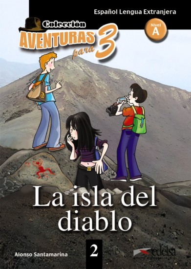 Aventura para tres Nivel A La isla del diablo Edelsa